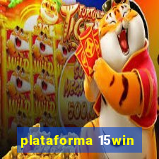 plataforma 15win